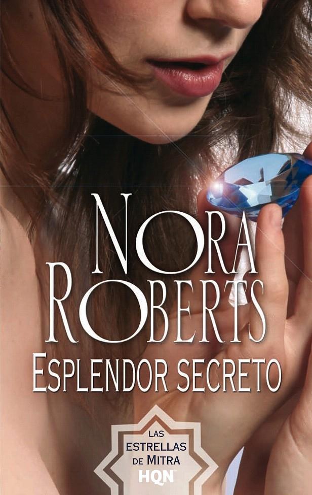 ESPLENDOR SECRETO | 9788468727196 | ROBERTS, NORA | Galatea Llibres | Llibreria online de Reus, Tarragona | Comprar llibres en català i castellà online