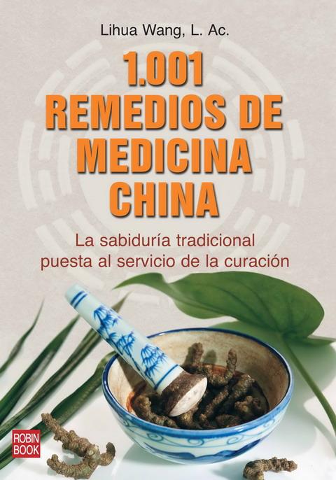 1001 REMEDIOS DE MEDICINA CHINA | 9788499170084 | WANG, LIHUA | Galatea Llibres | Llibreria online de Reus, Tarragona | Comprar llibres en català i castellà online