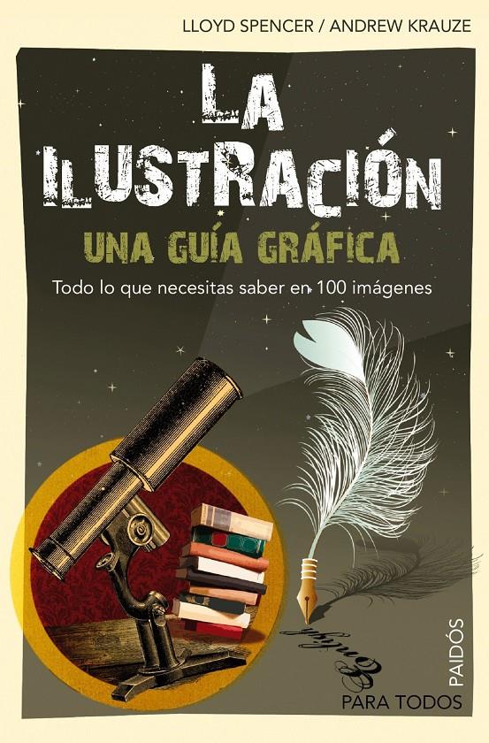 ILUSTRACIÓN, LA. UNA GUIA GRAFICA | 9788449324659 | SPENCER, LLOYD | Galatea Llibres | Librería online de Reus, Tarragona | Comprar libros en catalán y castellano online