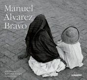 MANUEL ÁLVAREZ BRAVO | 9788497854924 | ÁLVAREZ URBAJTEL, COLETTE / BANVILLE, JOHN / LEMAG | Galatea Llibres | Llibreria online de Reus, Tarragona | Comprar llibres en català i castellà online