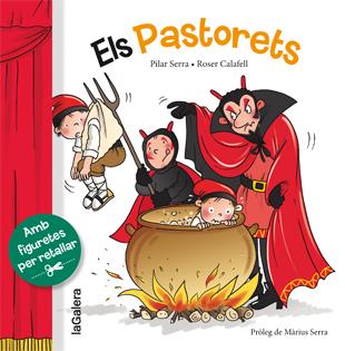 ELS PASTORETS | 9788424649517 | SERRA, PILAR; CALAFELL, ROSER | Galatea Llibres | Llibreria online de Reus, Tarragona | Comprar llibres en català i castellà online