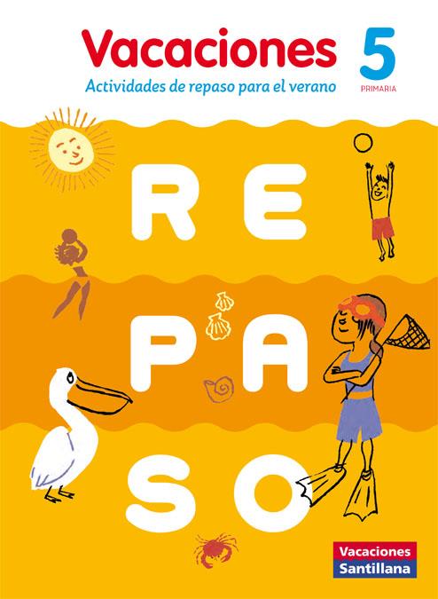 VACACIONES DE REPASO 5PRIM CAST | 9788468029955 | VARIOS AUTORES | Galatea Llibres | Llibreria online de Reus, Tarragona | Comprar llibres en català i castellà online