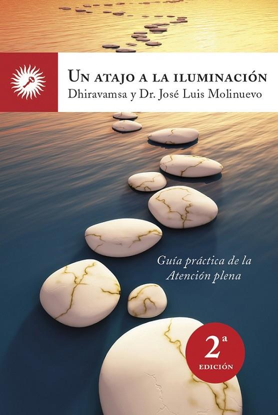 UN ATAJO A LA ILUMINACION | 9788495496997 | DHIRAVAMSA Y DHARMAPADIPA | Galatea Llibres | Llibreria online de Reus, Tarragona | Comprar llibres en català i castellà online