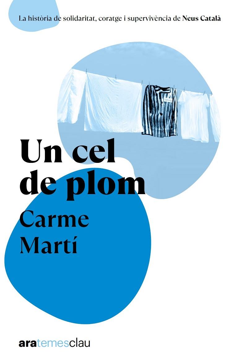 UN CEL DE PLOM | 9788411731522 | MARTÍ CANTÍ, CARME | Galatea Llibres | Librería online de Reus, Tarragona | Comprar libros en catalán y castellano online