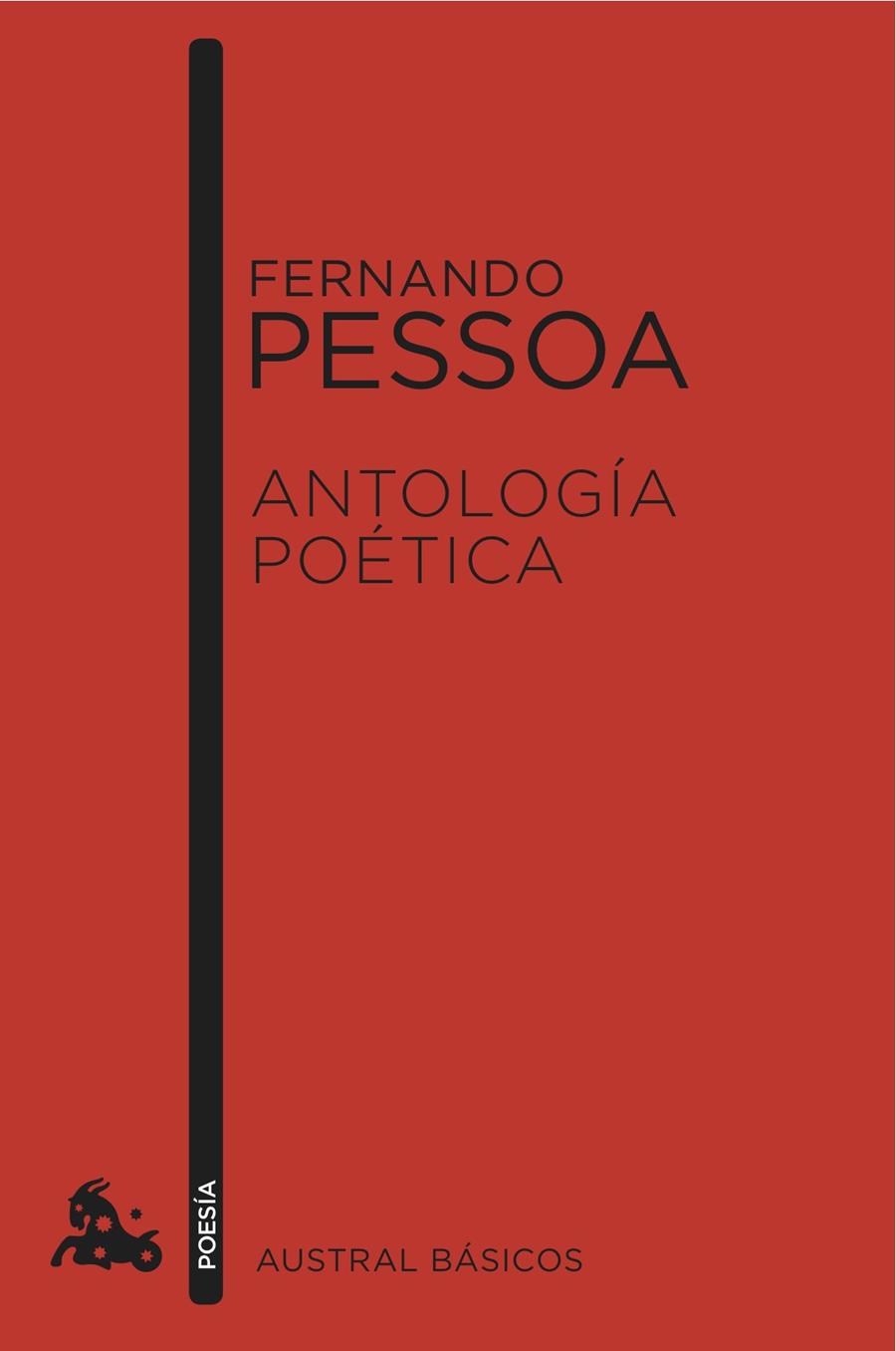 ANTOLOGÍA POÉTICA  PESSOA | 9788467008562 | PESSOA, FERNANDO | Galatea Llibres | Llibreria online de Reus, Tarragona | Comprar llibres en català i castellà online