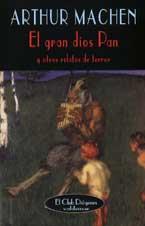 GRAN DIOS PAN | 9788477024682 | MACHEN, ARTHUR | Galatea Llibres | Llibreria online de Reus, Tarragona | Comprar llibres en català i castellà online