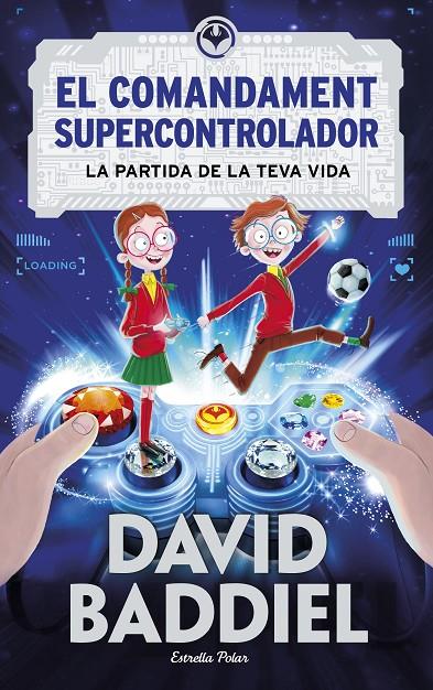 EL COMANDAMENT SUPERCONTROLADOR | 9788491374701 | BADDIEL, DAVID | Galatea Llibres | Llibreria online de Reus, Tarragona | Comprar llibres en català i castellà online