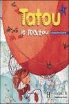 TATOU LE MATOU 1 CUADERNO | 9782011551863 | Galatea Llibres | Llibreria online de Reus, Tarragona | Comprar llibres en català i castellà online