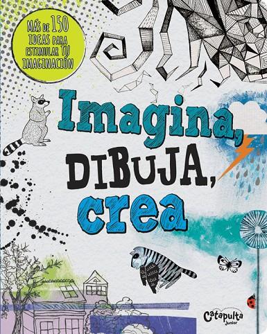 IMAGINA, DIBUJA, CREA | 9789876373425 | PRIOR-REEVES, FRANCES | Galatea Llibres | Llibreria online de Reus, Tarragona | Comprar llibres en català i castellà online