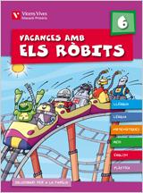 VACANCES AMB ELS ROBITS 6 EDUCACIÓ PRIMÀRIA | 9788431698607 | FRAILE MARTÍN, JAVIER | Galatea Llibres | Llibreria online de Reus, Tarragona | Comprar llibres en català i castellà online