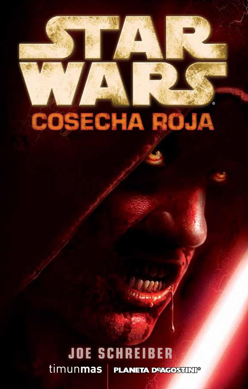 COSECHA ROJA STAR WARS | 9788448006921 | SCHREIBER, JOE | Galatea Llibres | Librería online de Reus, Tarragona | Comprar libros en catalán y castellano online