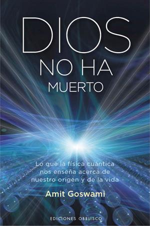 DIOS NO HA MUERTO | 9788497776455 | GOSWAMI, AMIT | Galatea Llibres | Llibreria online de Reus, Tarragona | Comprar llibres en català i castellà online