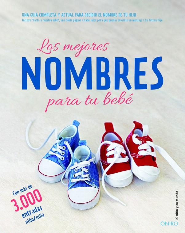 LOS MEJORES NOMBRES PARA TU BEBÉ | 9788497546386 | AUTORES VARIOS | Galatea Llibres | Llibreria online de Reus, Tarragona | Comprar llibres en català i castellà online