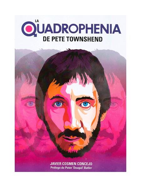 LA QUADROPHENIA DE PETE TOWNSHEND | 9788494588761 | COSMEN CONCEJO, JAVIER | Galatea Llibres | Llibreria online de Reus, Tarragona | Comprar llibres en català i castellà online