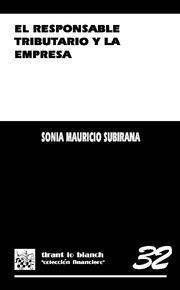 RESPONSABLE TRIBUTARIO Y LA EMPRESA, EL | 9788484569244 | MAURICIO, SONIA | Galatea Llibres | Llibreria online de Reus, Tarragona | Comprar llibres en català i castellà online