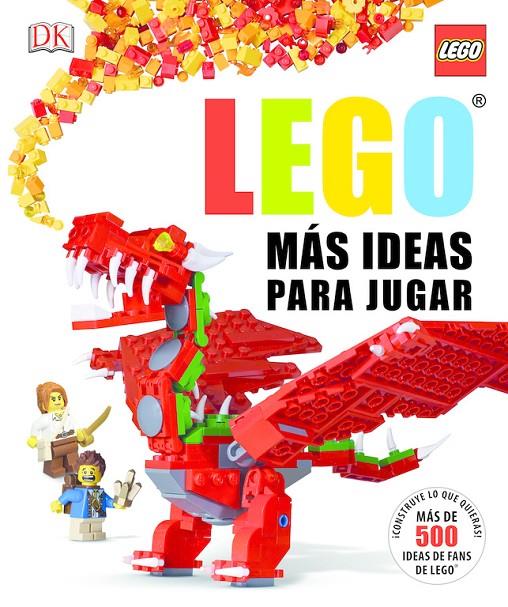 LEGO. MAS IDEAS PARA JUGAR | 9780241006870 | DANIEL LIPKOWITZ | Galatea Llibres | Llibreria online de Reus, Tarragona | Comprar llibres en català i castellà online