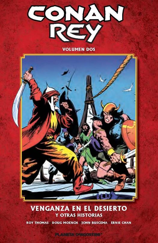 CONAN REY 2 | 9788468402659 | THOMAS, ROY/DOUG MOENCH/JOHN BUSCEMA/ERNIE CHAN | Galatea Llibres | Librería online de Reus, Tarragona | Comprar libros en catalán y castellano online