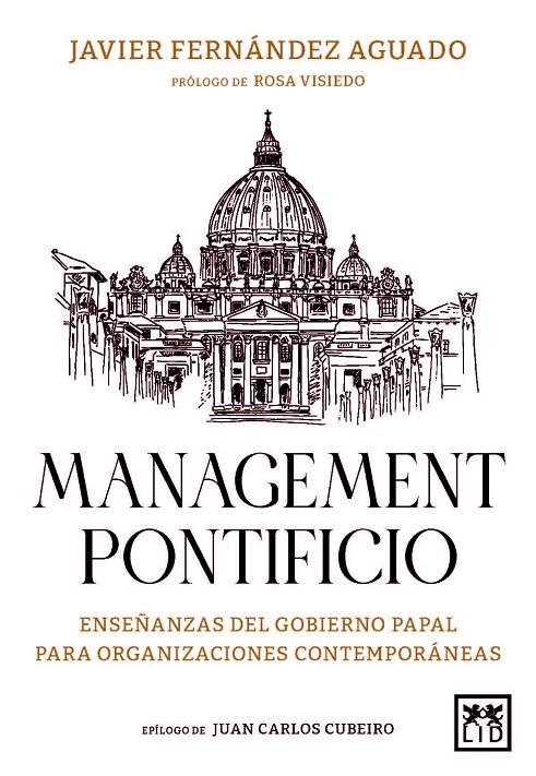 MANAGEMENT PONTIFICIO | 9788410221307 | JAVIER FERNÁNDEZ AGUADO | Galatea Llibres | Llibreria online de Reus, Tarragona | Comprar llibres en català i castellà online