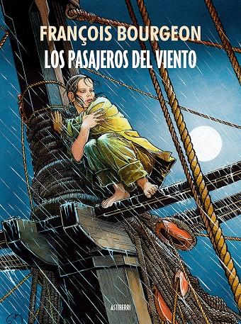 LOS PASAJEROS DEL VIENTO | 9788416251292 | BOURGEON, FRANÇOIS | Galatea Llibres | Llibreria online de Reus, Tarragona | Comprar llibres en català i castellà online