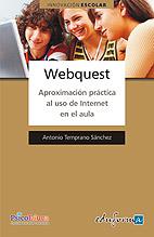 WEBQUEST | 9788467622195 | TEMPRANO SÁNCHEZ, ANTONIO | Galatea Llibres | Llibreria online de Reus, Tarragona | Comprar llibres en català i castellà online