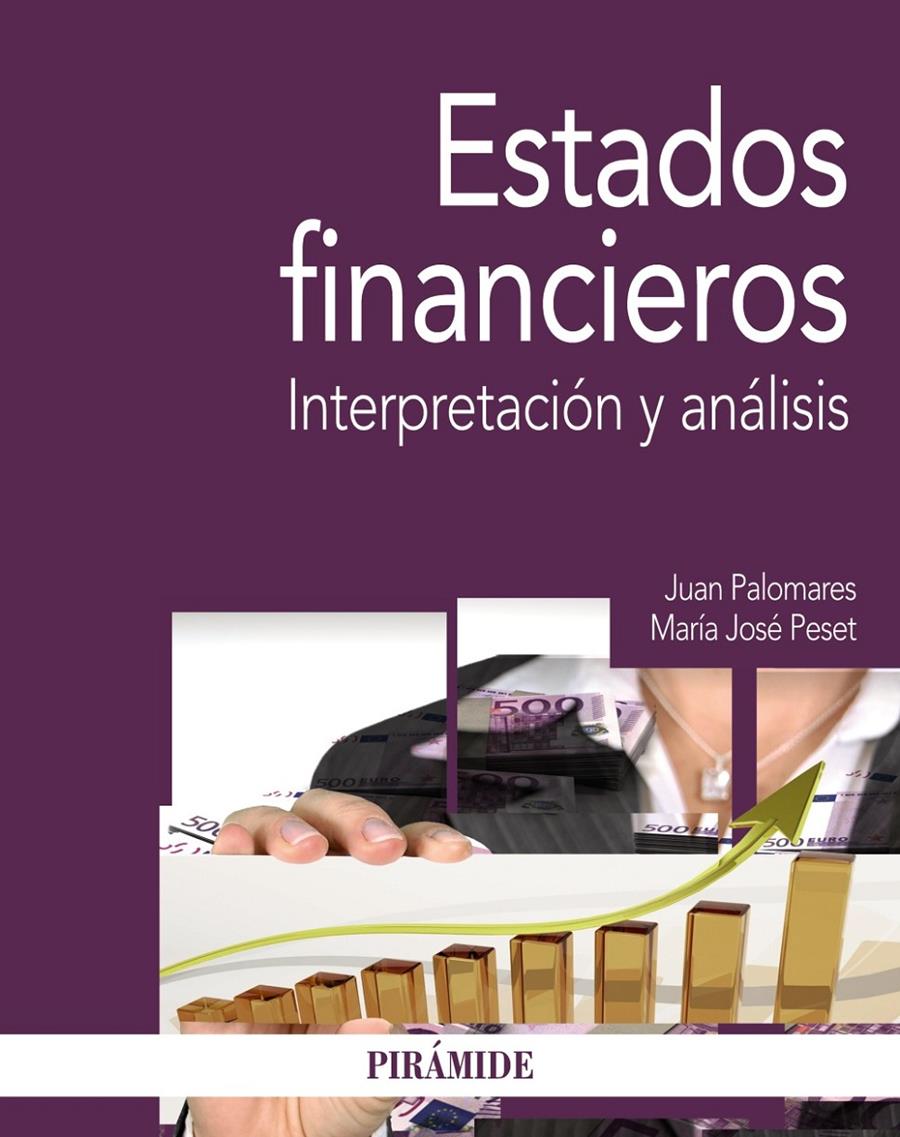 ESTADOS FINANCIEROS | 9788436832884 | PALOMARES LAGUNA, JUAN/PESET GONZÁLEZ, M.ª JOSÉ | Galatea Llibres | Llibreria online de Reus, Tarragona | Comprar llibres en català i castellà online