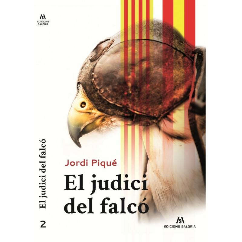 EL JUDICI DEL FALCO | 9788494005053 | PIQUE, JORDI | Galatea Llibres | Llibreria online de Reus, Tarragona | Comprar llibres en català i castellà online