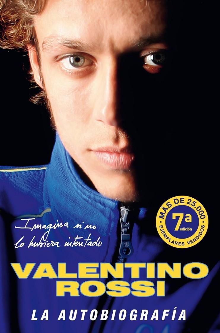 VALENTINO ROSSI, LA AUTOBIOGRAFIA | 9788448048044 | VALENTINO ROSSI | Galatea Llibres | Librería online de Reus, Tarragona | Comprar libros en catalán y castellano online