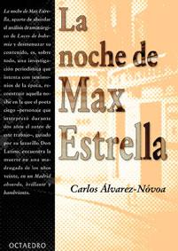 NOCHE DE MAX ESTRELLA, LA | 9788480634427 | ALVAREZ-NOVOA, CARLOS | Galatea Llibres | Llibreria online de Reus, Tarragona | Comprar llibres en català i castellà online