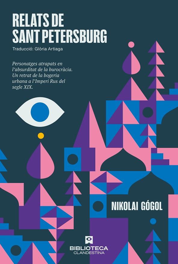 RELATS DE SANT PETERSBURG | 9788419627629 | GÓGOL, NIKOLAI | Galatea Llibres | Llibreria online de Reus, Tarragona | Comprar llibres en català i castellà online