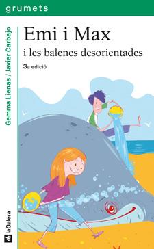 EMI I MAX I LES BALENES DESORIENTADES | 9788424630805 | LIENAS, GEMMA | Galatea Llibres | Llibreria online de Reus, Tarragona | Comprar llibres en català i castellà online