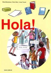 HOLA! (CURS DE CATALA PER A ESTRANGERS) | 9788476023860 | BOIXADERAS, ROSA/ MAJÓ, MARIA/ROQUER, JOSEP | Galatea Llibres | Llibreria online de Reus, Tarragona | Comprar llibres en català i castellà online