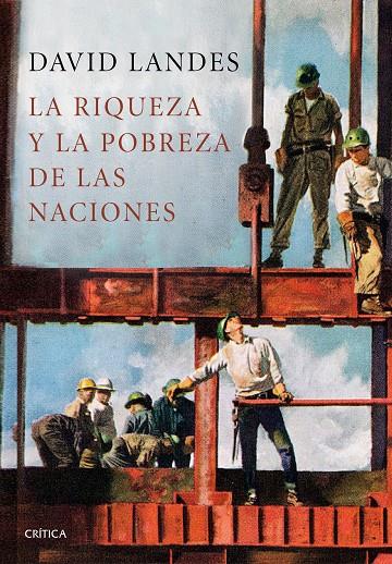 LA RIQUEZA Y LA POBREZA DE LAS NACIONES | 9788417067618 | LANDES, DAVID S. | Galatea Llibres | Llibreria online de Reus, Tarragona | Comprar llibres en català i castellà online