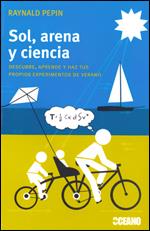 SOL, ARENA Y CIENCIA | 9788475565651 | PEPIN, RAYNALD | Galatea Llibres | Llibreria online de Reus, Tarragona | Comprar llibres en català i castellà online