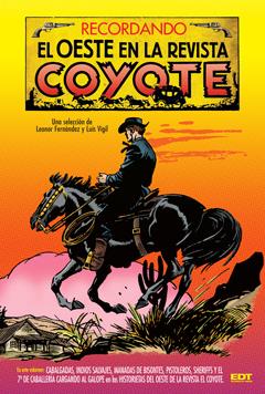 RECORDANDO EL OESTE EN LA REVISTA COYOTE 1 | 9788499476681 | FERNÁNDEZ, LEONOR/VIGIL, LUIS | Galatea Llibres | Llibreria online de Reus, Tarragona | Comprar llibres en català i castellà online