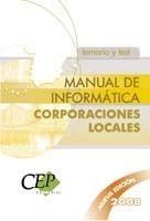 MANUAL DE INFORMÁTICA PARA OPOSICIONES DE CORPORACIONES LOCALES. TEMARIO OPOSICI | 9788498827255 | VV.AA. | Galatea Llibres | Llibreria online de Reus, Tarragona | Comprar llibres en català i castellà online