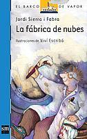 LA FABRICA DE NUBES | 9788434833661 | SIERRA I FABRA, JORDI | Galatea Llibres | Librería online de Reus, Tarragona | Comprar libros en catalán y castellano online