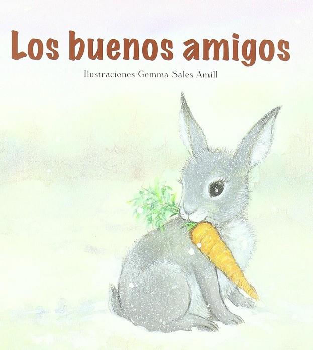 LOS BUENOS AMIGOS | 9788493817572 | IGNASI RODA, CUENTO TRADICIONAL CHINO | Galatea Llibres | Librería online de Reus, Tarragona | Comprar libros en catalán y castellano online