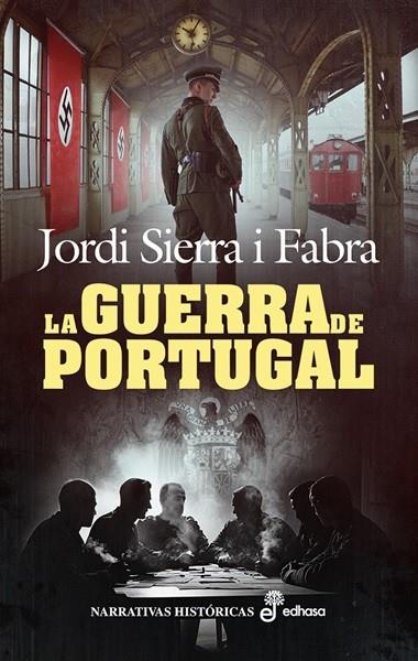 LA GUERRA DE PORTUGAL | 9788435064590 | SIERRA I FABRA, JORDI | Galatea Llibres | Llibreria online de Reus, Tarragona | Comprar llibres en català i castellà online