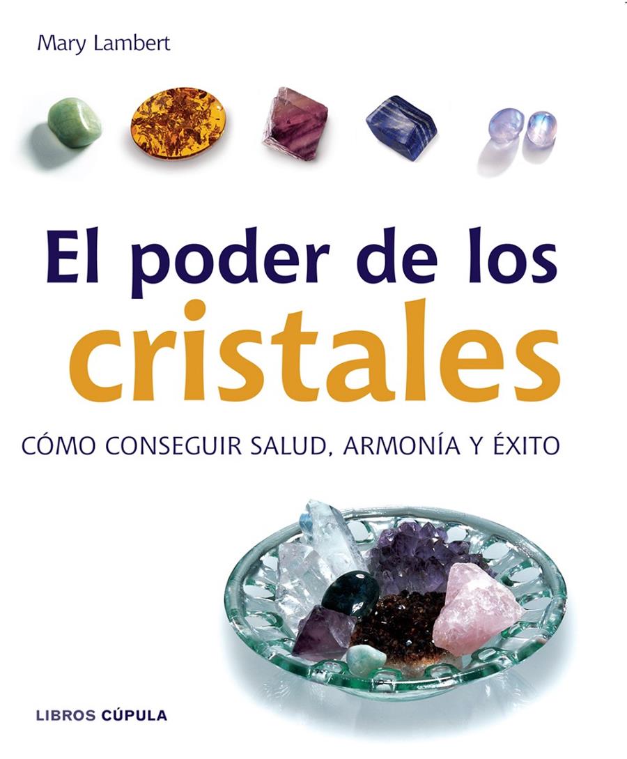 PODER DE LOS CRISTALES, EL | 9788448047207 | LAMBERT, MARY | Galatea Llibres | Llibreria online de Reus, Tarragona | Comprar llibres en català i castellà online