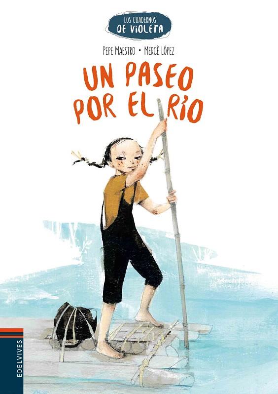 UN PASEO POR EL RIO | 9788414001707 | MAESTRO, PEPE | Galatea Llibres | Llibreria online de Reus, Tarragona | Comprar llibres en català i castellà online