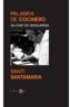 PALABRA DE COCINERO. UN CHEF DE VANGUARDIA | 9788483077153 | SANTAMARIA, SANTI | Galatea Llibres | Llibreria online de Reus, Tarragona | Comprar llibres en català i castellà online