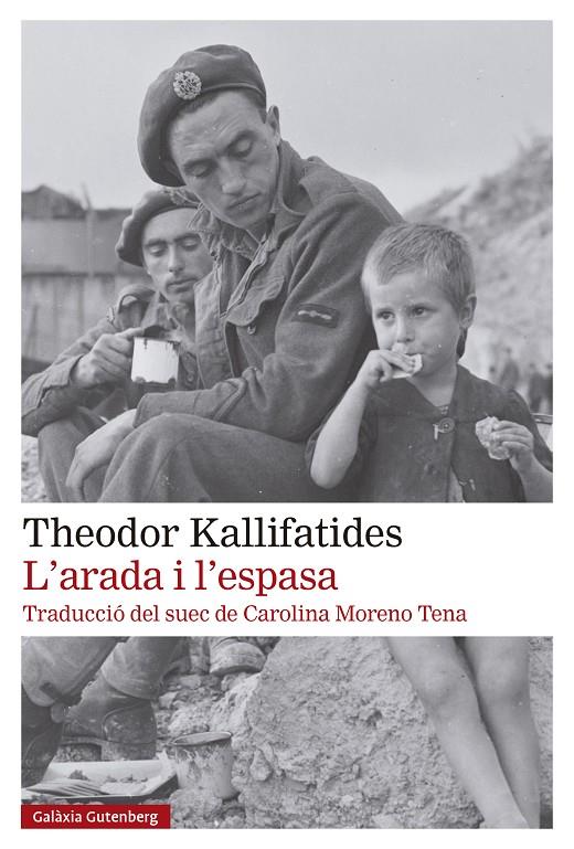 L'ARADA I L'ESPASA | 9788419738929 | KALLIFATIDES, THEODOR | Galatea Llibres | Llibreria online de Reus, Tarragona | Comprar llibres en català i castellà online