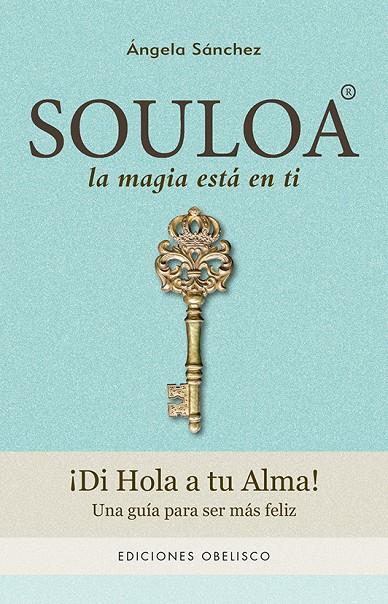 SOULOA | 9788491112693 | SÁNCHEZ GÓMEZ, ÁNGELA | Galatea Llibres | Llibreria online de Reus, Tarragona | Comprar llibres en català i castellà online