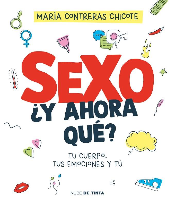 SEXO, ¿Y AHORA QUÉ? | 9788419514196 | CONTRERAS CHICOTE, MARÍA | Galatea Llibres | Llibreria online de Reus, Tarragona | Comprar llibres en català i castellà online