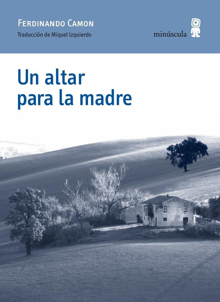 UN ALTAR PARA LA MADRE | 9788494145711 | CAMON, FERDINANDO | Galatea Llibres | Llibreria online de Reus, Tarragona | Comprar llibres en català i castellà online