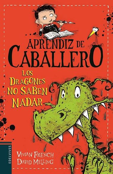 LOS DRAGONES NO SABEN NADAR (APRENDIZ DE CABALLERO, 1) | 9788414006344 | FRENCH, VIVIAN | Galatea Llibres | Librería online de Reus, Tarragona | Comprar libros en catalán y castellano online