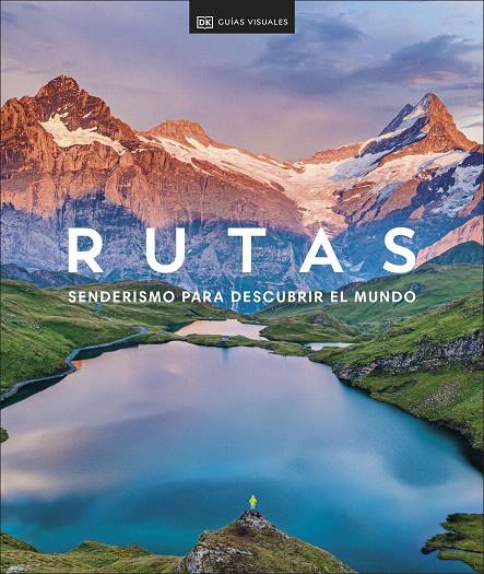 RUTAS. SENDERISMO PARA DESCUBRIR EL MUNDO | 9780241620212 | DK | Galatea Llibres | Llibreria online de Reus, Tarragona | Comprar llibres en català i castellà online