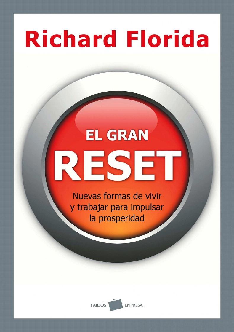 GRAN RESET, EL | 9788449325397 | FLORIDA, RICHARD | Galatea Llibres | Llibreria online de Reus, Tarragona | Comprar llibres en català i castellà online