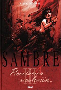 SAMBRE. REVOLUCION,REVOLUCION  III | 9788484493969 | YSLAIRE | Galatea Llibres | Llibreria online de Reus, Tarragona | Comprar llibres en català i castellà online