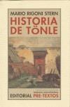 HISTORIA DE TÖNLE | 9788481915815 | RIGONI STERN, MARIO | Galatea Llibres | Librería online de Reus, Tarragona | Comprar libros en catalán y castellano online